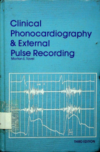 Clinical Phonocardiography & External Pulse Recording