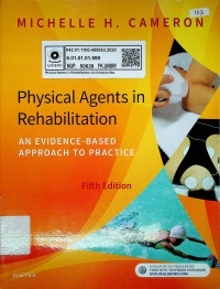 Physical Agents in Rehabilitation : AN EVIDENCE-BASED APPROACH TO PRACTICE