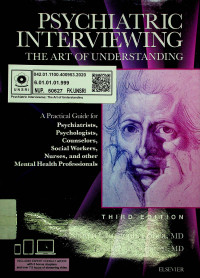 PSYCHIATRIC INTERVIEWING : THE ART OF UNDERSTANDING