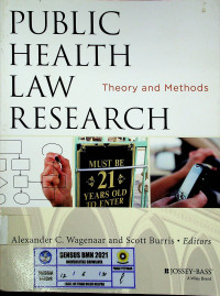 PUBLIC HEALTH LAW RESEARCH : Theory and Methods