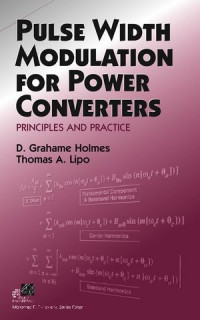 PULSE WIDTH MODULATION FOR POWER CONVERTERS