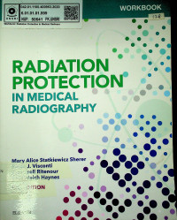 WORKBOOK FOR RADIATION PROTECTION IN MEDICAL RADIOGRAPHY