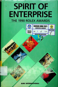 SPIRIT OF ENTERPRISE : THE 1990 ROLEX AWARDS