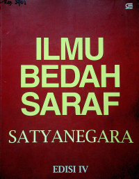 ILMU BEDAH SARAF SATYANEGARA, EDISI IV