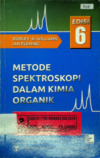 METODE SPEKTROSKOPI DALAM KIMIA ORGANIK, EDISI 6