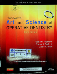 Studevant's Art and Science of OPERATIVE DENTISTRY, SIXTH EDITION