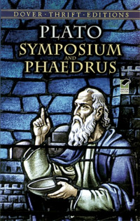 Symposium and phaedrus