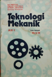 Teknologi Mekanik : JILID 2, Edisi Ketujuh, VERSI SI