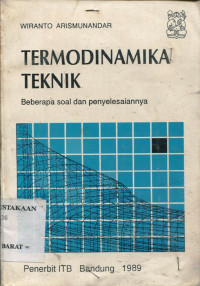 TERMODINAMIKA TEKNIK : Beberapa soal dan penyelesaian