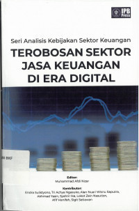 TEROBOSAN SEKTOR JASA KEUANGAN DI ERA DIGITAL