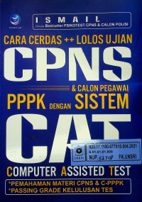 Cara Cerdas ++ Lolos Ujian CPNS & Calon Pegawai PPPK dengan Sistem CAT