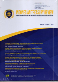 INDONESIA TREASURY REVIEW: JURNAL PERBENDAHARAAN, KEUANGAN NEGARA DAN KEBIJAKAN PUBLIK