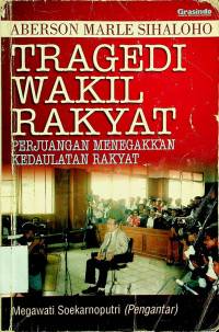 Image of TRAGEDI WAKIL RAKYAT PERJUANGAN MENEGAKKAN KEDAULATAN RAKYAT