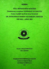 Image of POLA SENSITIVITAS BAKTERI Pseudomonas aerginosa TERHADAP ANTIBIOTIK PADA PASIEN RAWAT INAP DI RSUP DR. MOHAMMAD HOESIN PALEMBANG PERIODE MEI 2022 – APRIL 2023
