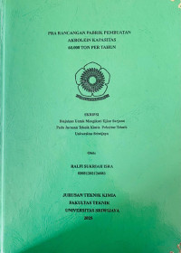 Image of PRA RANCANGAN PABRIK PEMBUATAN AKROLEIN KAPASITAS 60.000 TON/TAHUN