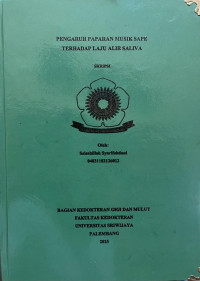 Image of PENGARUH PAPARAN MUSIK SAPE TERHADAP LAJU ALIR SALIVA