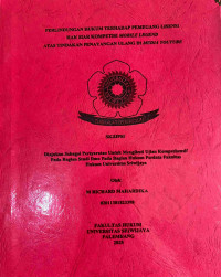 Image of PERLINDUNGAN HUKUM TERHADAP PEMEGANG LISENSI HAK SIAR KOMPETISI MOBILE LEGEND ATAS TINDAKAN PENAYANGAN ULANG DI MEDIA YOUTUBE