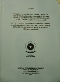 Image of EFEKTIVITAS KOMBINASI FILTER CANGKANG KERANG DARAH (ANADARA GRANOSA) DAN ZEOLIT TERHADAP KUALITAS AIR PADA PEMELIHARAAN IKAN TAMBAKAN (HELOSTOMA TEMMINCKII)