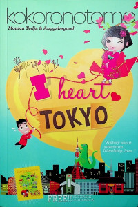 Image of kokoronotomo: I heart TOKYO